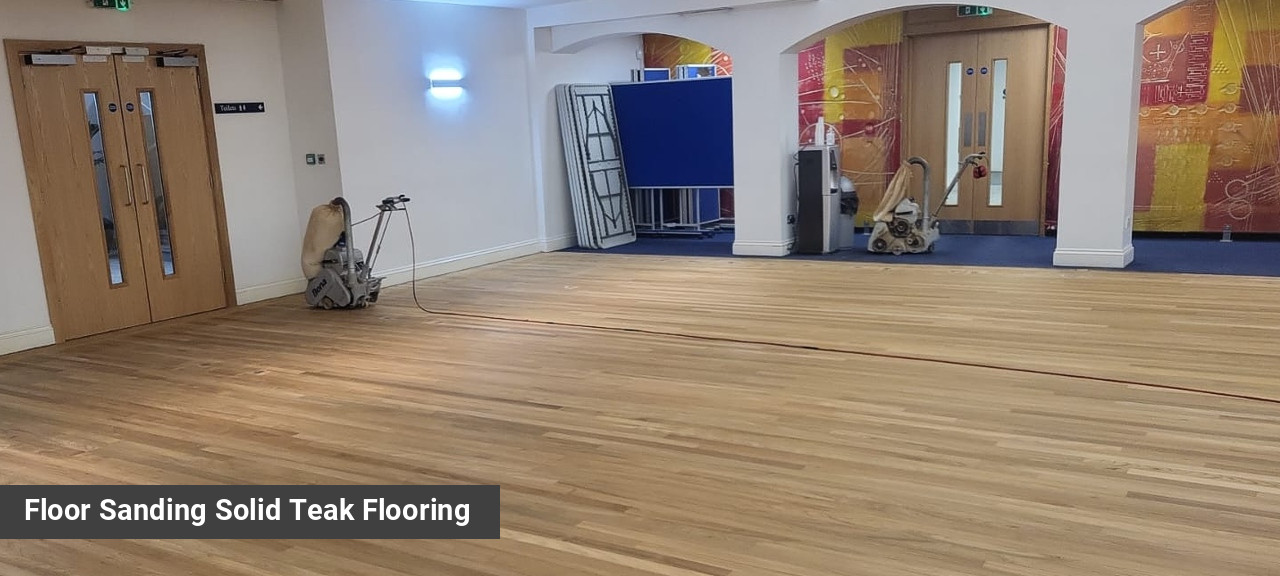 Floor Sanding Solid Teak Flooring